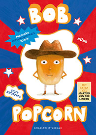 M. Rick/M.v.d. Linden: Bob Popcorn