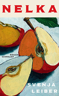 Svenja Leiber: Nelka